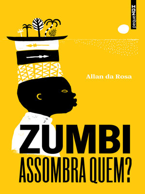 cover image of Zumbi, assombra quem?